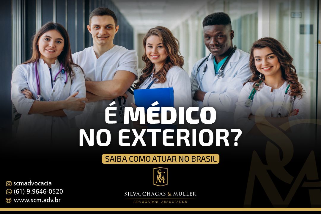 You are currently viewing É MÉDICO NO EXTERIOR?  SAIBA COMO ATUAR NO BRASIL.